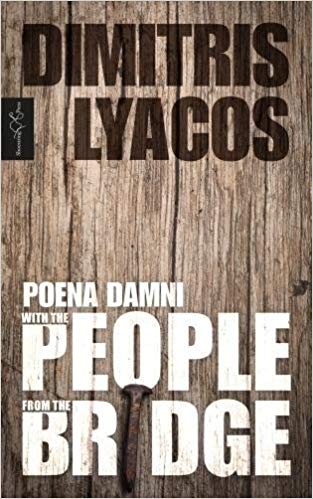 WITH THE PEOPLE FROM THE BRIDGE (Poena Damni, vol. 2)